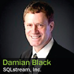 Damian Black, SQLstream, Inc.
