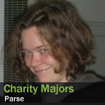 Charity Majors, Parse